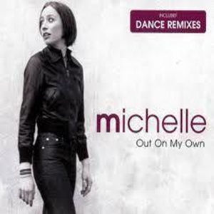 Cover `Out Of My Own` van Michelle