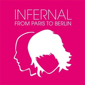 Cover `From Paris to Berlin` van Infernal