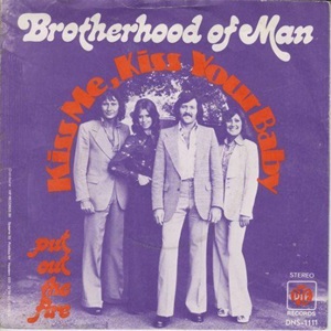 Cover `Kiss Me Kiss Your Baby` van Brotherhood Of Man