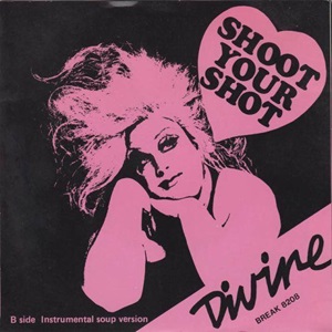 Cover `Schoot Your Shot` van Divine