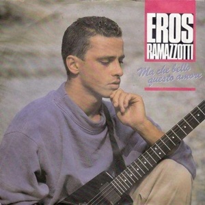 Cover `Ma Che Bello Questo Amore` van Eros Ramazzotti