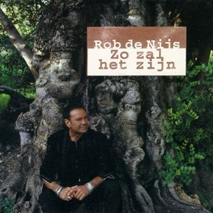 Cover `Zo Zal Het Zijn` van Rob de Nijs
