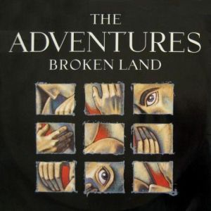 Cover `Broken Land` van Adventures