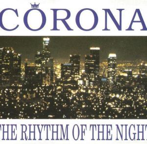 Cover `The Rhythm Of The Night` van Corona