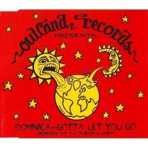 Cover `Gotta Let You Go` van Dominica