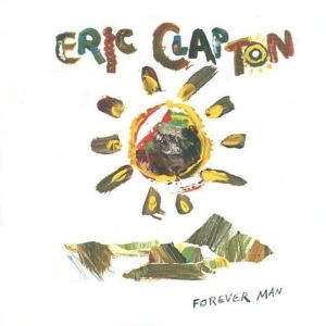 Cover `Forever Man` van Eric Clapton