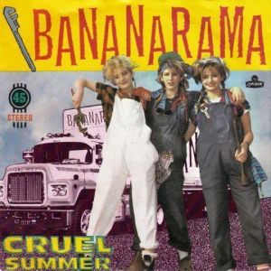 Cover `Cruel Summer` van Bananarama