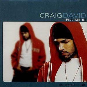Cover `Fill Me In` van Craig David