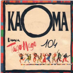 Cover `Danca Tago Mago` van Kaoma