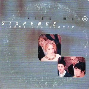 Cover `Kiss Me` van Sixpence None The Richer