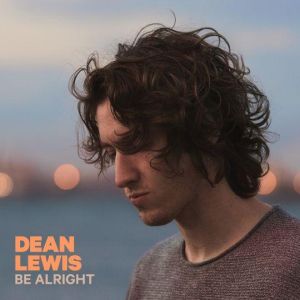 Cover `Be Alright` van Dean Lewis