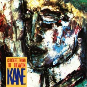 Cover `Closest Thing To Heaven` van Kane Gang