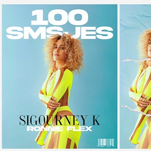 Cover `100 SMSjes` van Sigourney K & Ronnie Flex
