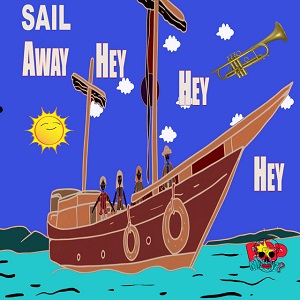 Cover `Sail Away Hey Hey Hey (Radio Edit)` van The President of Pop
