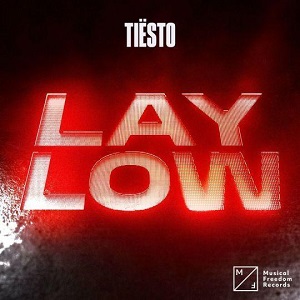 Cover `Lay Low` van Tiesto