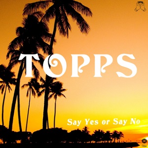 Cover `Say Yes Or Say No` van Topps