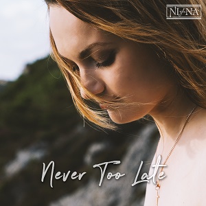 Cover `Never Too Late` van NIzhNA