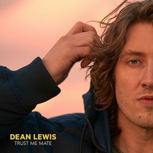 Cover `Trust Me Mate` van Dean Lewis