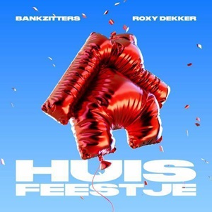 Cover `Huisfeestje` van Bankzitters & Roxy Dekker