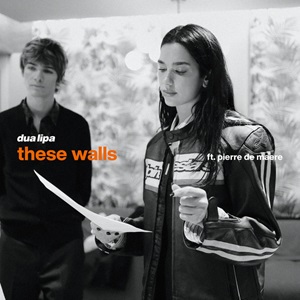 Cover `These Walls` van Dua Lipa & Pierre De Maere