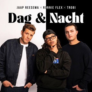 Cover `Dag & Nacht` van Jaap Reesema, Ronnie Flex & Trobi