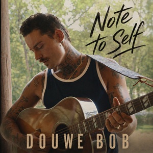 Cover `Note To Self` van Douwe Bob