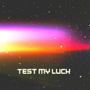 Cover `Test My Luck` van Purple Disco Machine & Meek