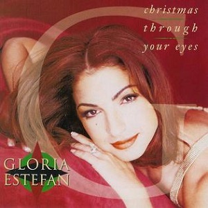 Cover `Christmas Through Your Eyes` van Gloria Estefan