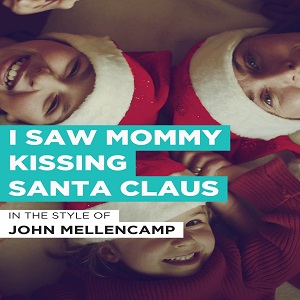 Cover `I Saw Mommy Kissing Santa Claus` van John Mellencamp
