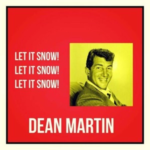 Cover `Let It Snow! Let It Snow! Let It Snow!` van Dean Martin