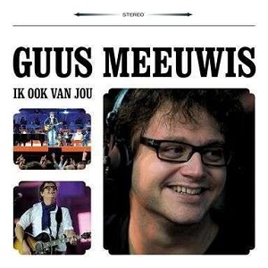 Cover `Ik Ook Van Jou` van Guus Meeuwis