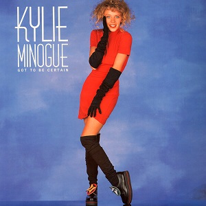 Cover `Got to Be Certain` van Kylie Minogue
