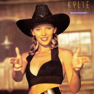 Cover `Never Too Late` van Kylie Minogue