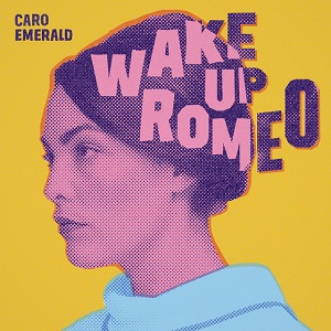 Cover `Wake up Romeo` van Caro Emerald